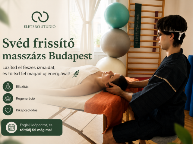 Svédmasszázs Budapest 11. kerület Móricz Zsigmond körtér Életerő Stúdió